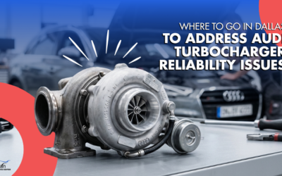 Where To Go in Dallas to Address Audi Turbocharger Reliability Issues